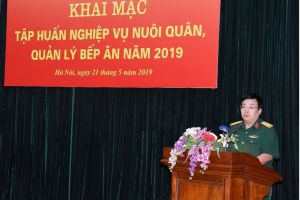 Khai mạc huấn luyện nghiệp vụ nuôi quân, quản lý bếp ăn năm 2019