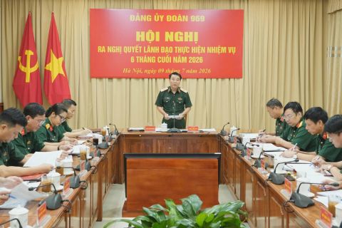 Đảng ủy Đoàn 969 ra nghị quyết lãnh đạo thực hiện nhiệm vụ 6 tháng cuối năm 2026